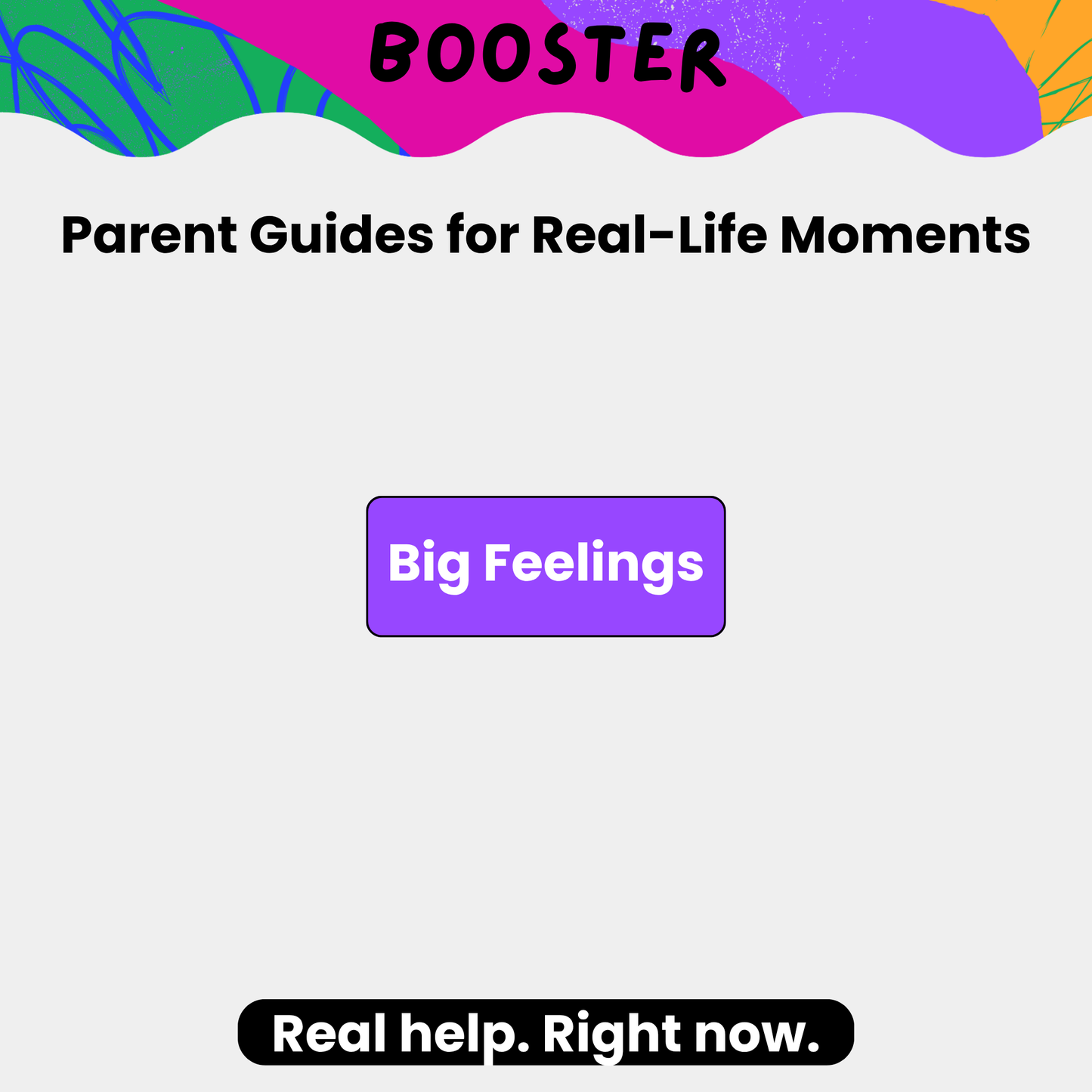 Big Feelings Booster