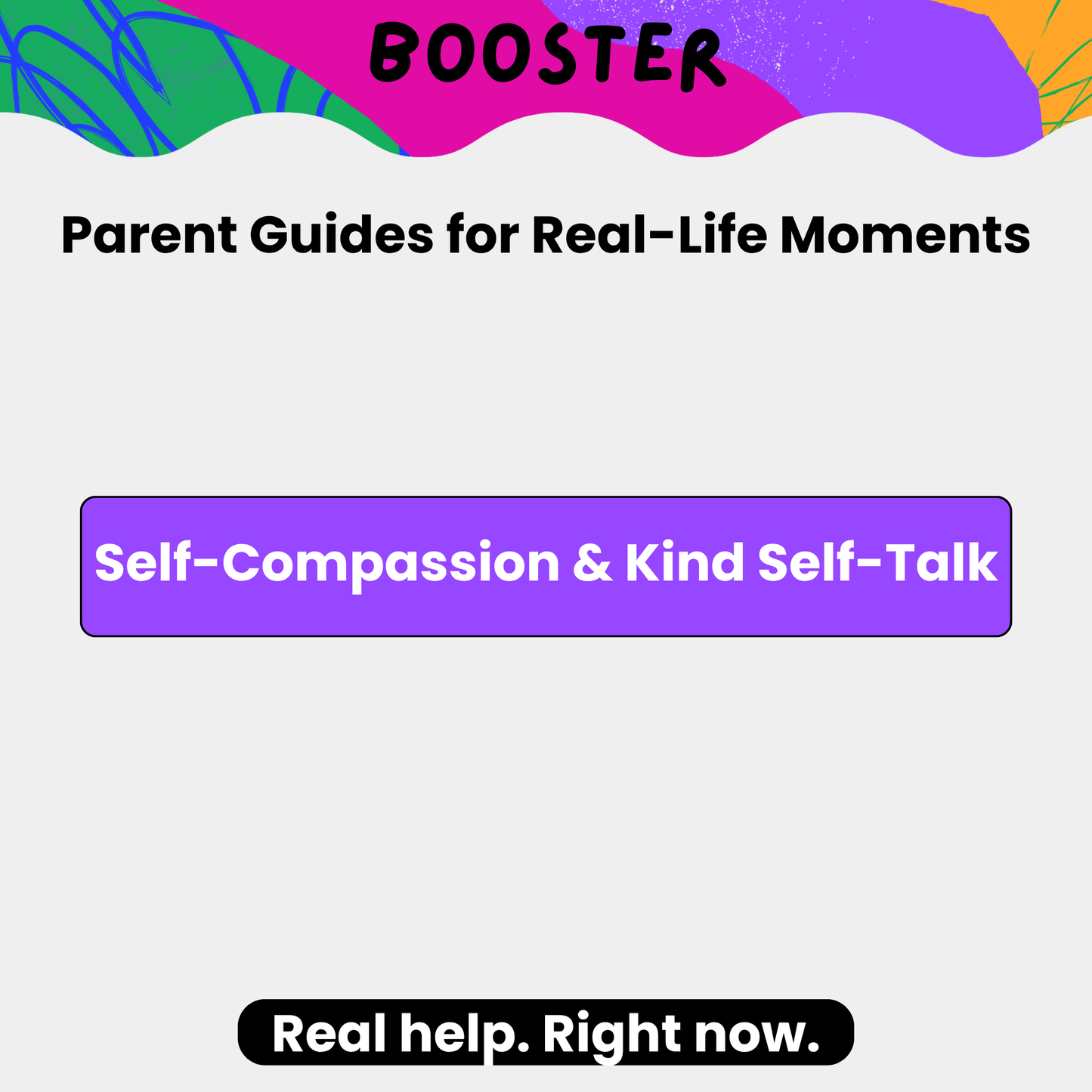 Self-Compassion & Kind Self-Talk Booster